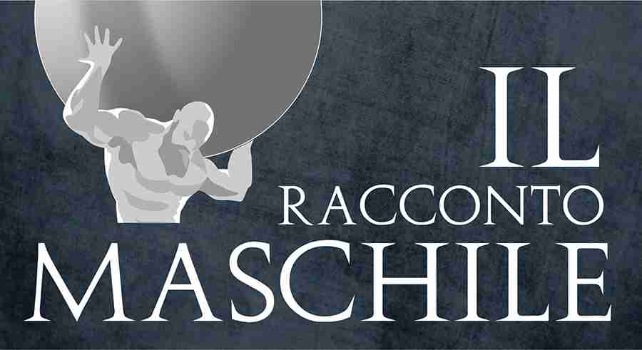 “Il racconto maschile” e la voglia di una nuova partenza